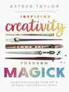 Cover image for Inspiring Creativity Through Magick